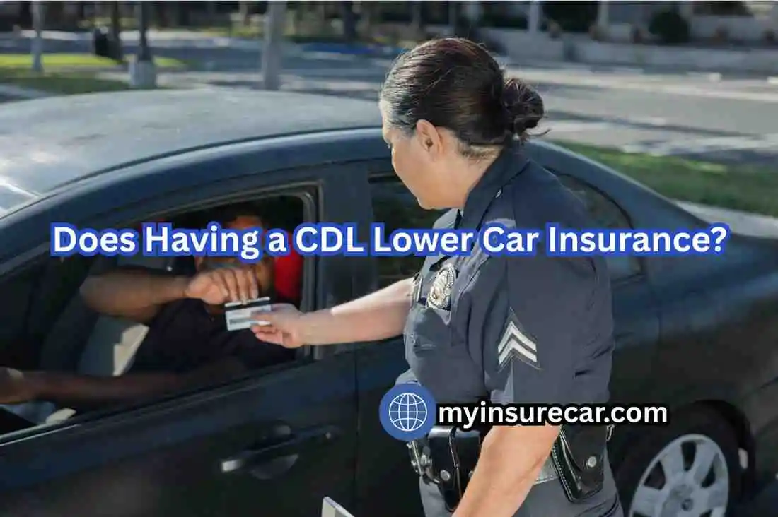Does Having a CDL Lower Car Insurance?