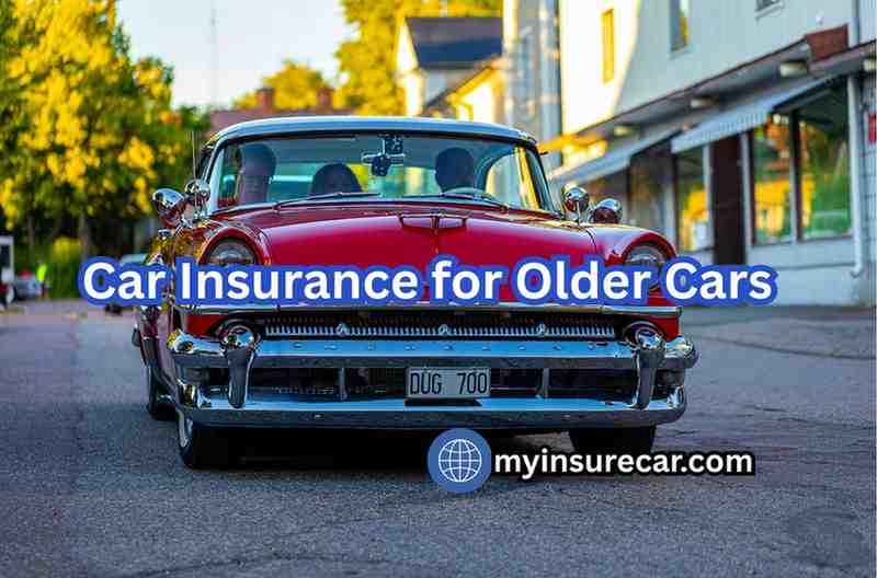 Car Insurance for Older Cars