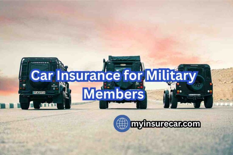 Car Insurance for Military Members